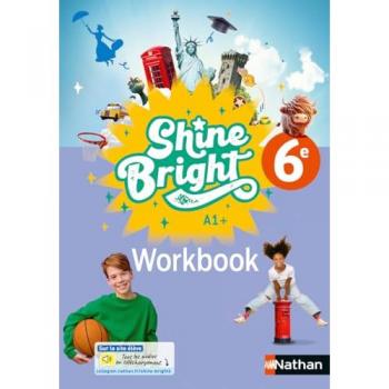 Shine Bright : Anglais - 6e - Workbook (édition 2025)