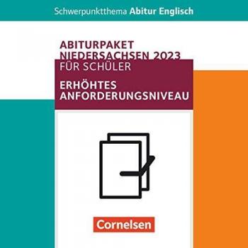 Schwerpunktthema Abitur Englisch - Sekundarstufe II Pflichtmaterialien Abitur Niedersachsen 2023 - Schülerpaket für...