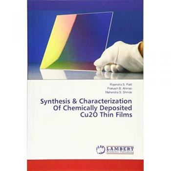 Synthesis & Characterization Of Chemically Deposited Cu2O Thin Films