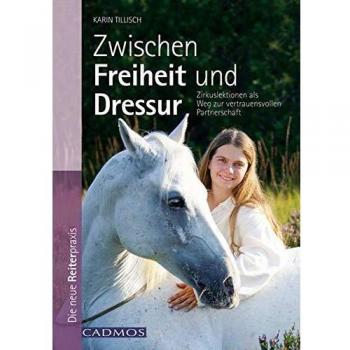 Zwischen Freiheit und Dressur: Zirkuslektionen als Weg zur vertrauensvollen Partnerschaft