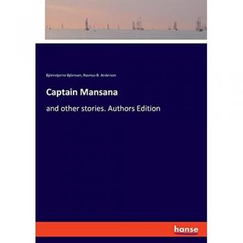 Björnson, Björnstjerne: Captain Mansana