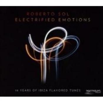 Roberto Sol - Electrified Emotions