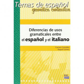 Diferencias de usos gramaticales entre el español y el italiano