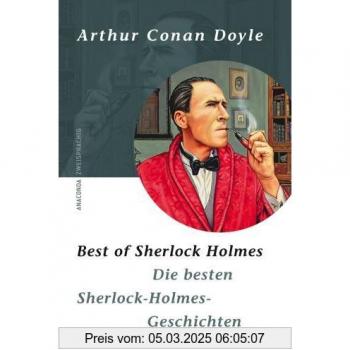Best of Sherlock Holmes/Die besten Sherlock-Holmes-Geschichten. Zweisprachige Ausgabe Englisch - Deutsch