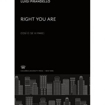 Right You Are: Cos¿ È (Se VI Pare)