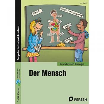 Der Mensch: (5. bis 10. Klasse) (Grundwissen)