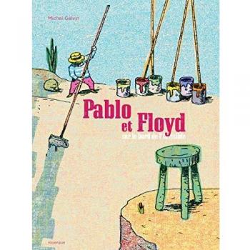 Pablo et Floyd sur le bord de l'invisible