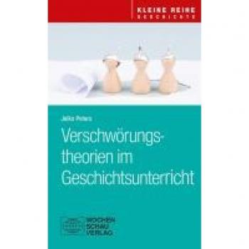 Verschwörungstheorien im Geschichtsunterricht