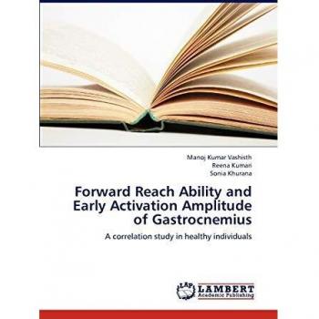 Forward Reach Ability and Early Activation Amplitude of Gastrocnemius