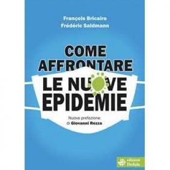Come affrontare le nuove epidemie