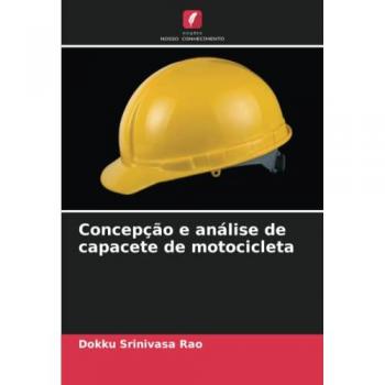 Concepção e análise de capacete de motocicleta