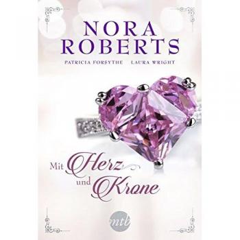 Nora Roberts Mit Herz Und Krone