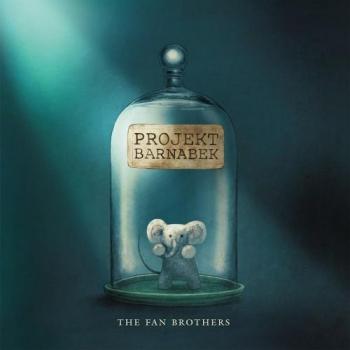 PROJEKT BARNABEK, THE FAN BROTHERS