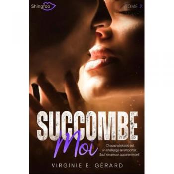 Succombe Moi Tome 2