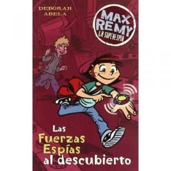 Max remy. las fuerzas espias al descubierto