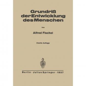Grundriß der Entwicklung des Menschen