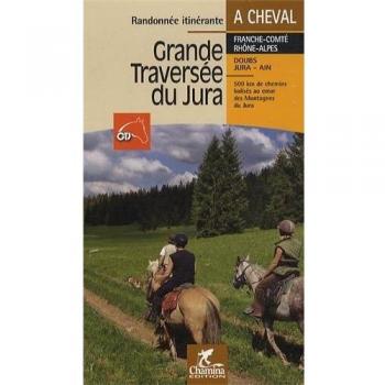 Grande traversée du Jura : A cheval