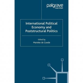 International Political Economy and Poststructural Politics