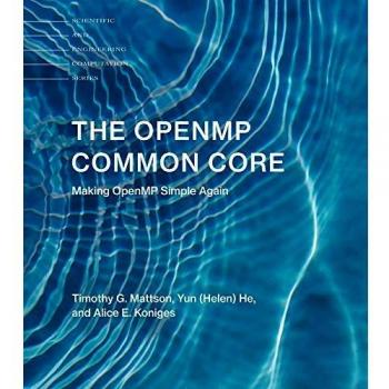 The OpenMP Common Core: Making OpenMP Simple Again