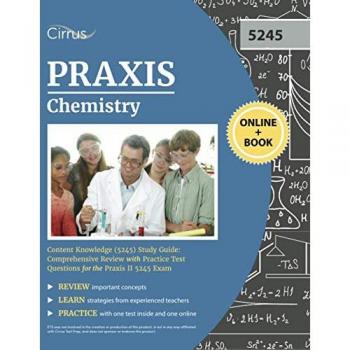 Praxis Chemistry Content Knowledge (5245) Study Guide
