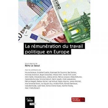 La rémunération du travail politique en Europe