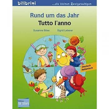 Tutto l'anno / Rund um das Jahr