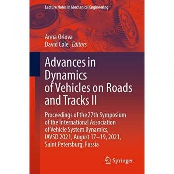 Advances in Dynamics of Vehicles on Roads and Tracks II