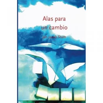 Alas para un cambio: Desarrollo sistémico de l. Stam, Londono