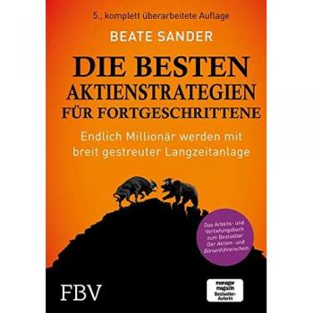 Die besten Aktienstrategien für Fortgeschrittene
