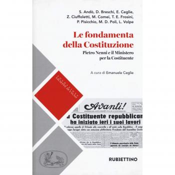 Le fondamenta della Costituzione. Pietro Nenni e il Ministero per la Costituente