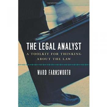 The Legal Analyst : A Toolkit for Thinking about the Law
