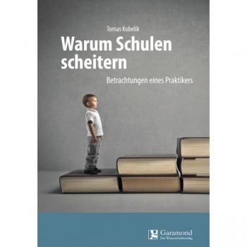 Warum Schulen scheitern