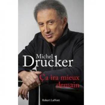 Michel Drucker - Ça ira mieux demain - Preis vom 18.09.2025 05:07:49 h
