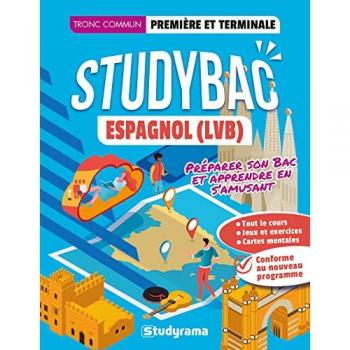 Espagnol (LVB) - Première et terminale: Tronc commun