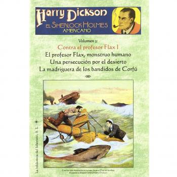 Harry Dickson, el Sherlock Holmes americano (Vol. 3)