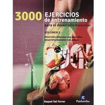 3000 ejercicios de entrenamiento muscular (vol. 3)