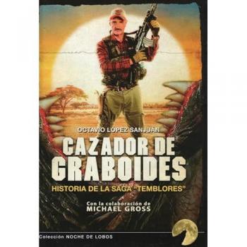Cazador de graboides.