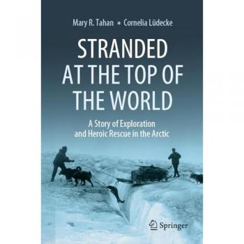 Stranded at the Top of the World