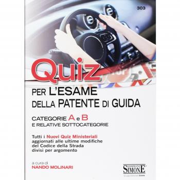 Quiz per la patente di guida. Categorie A e B e relative sottocategorie