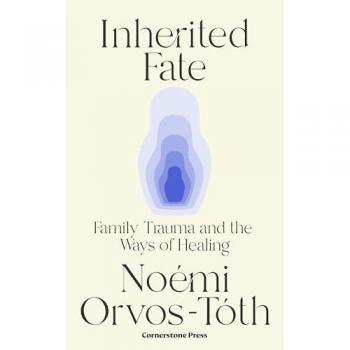 Noemi Orvos-Toth Inherited Fate