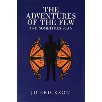 The Adventures of the Few and Sometimes Stan