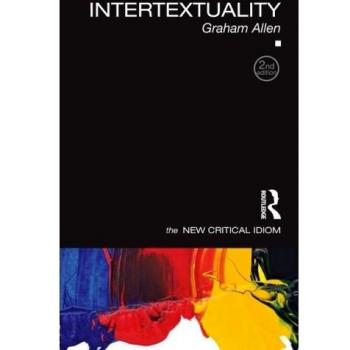Intertextuality (New Critical Idiom)