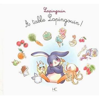 Lapingouin - tome 3 - A table Lapingouin