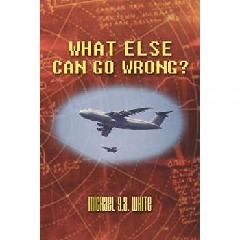 What Else Can Go Wrong?