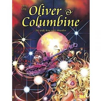 Oliver & Columbine 5: Die große Reise nach Absurdien