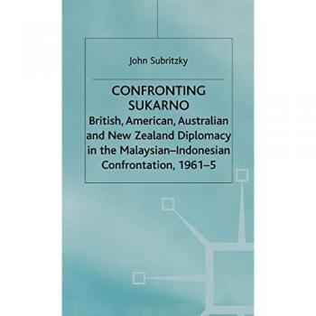 Confronting Sukarno
