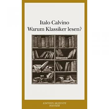Warum Klassiker lesen ?