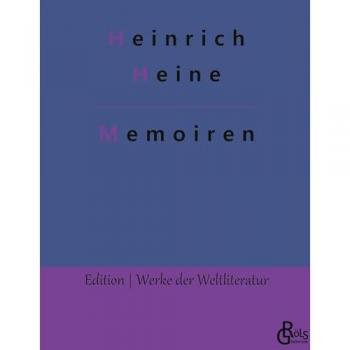 Memoiren (Edition Werke der Weltliteratur - Hardcover)