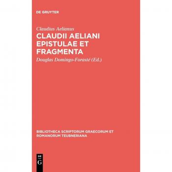 Epistulae Et Fragmenta, Bibliotheca Teubneriana