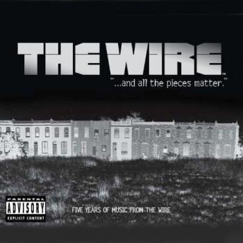 The Wire/...and All the Pieces Matter,Five Years O
